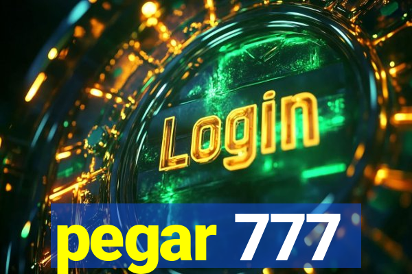 pegar 777